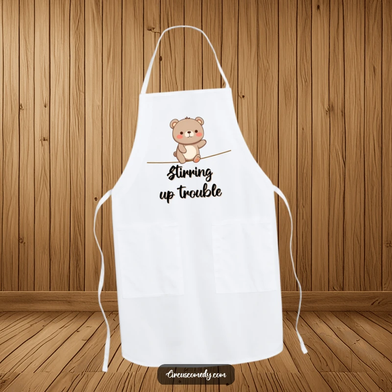 Funny Happy Bear Tightrope Apron: A bear wobbles on a tightrope looking happy, a funny and functional kitchen accessory.