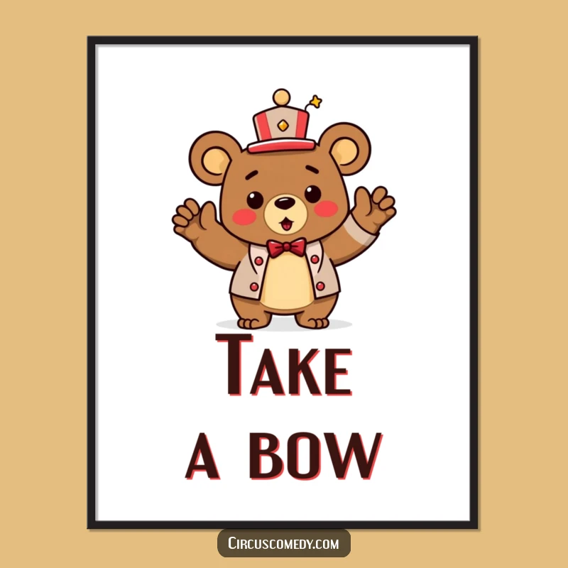Funny Bear Ringmaster Poster: Triumphant Circus Art Gift