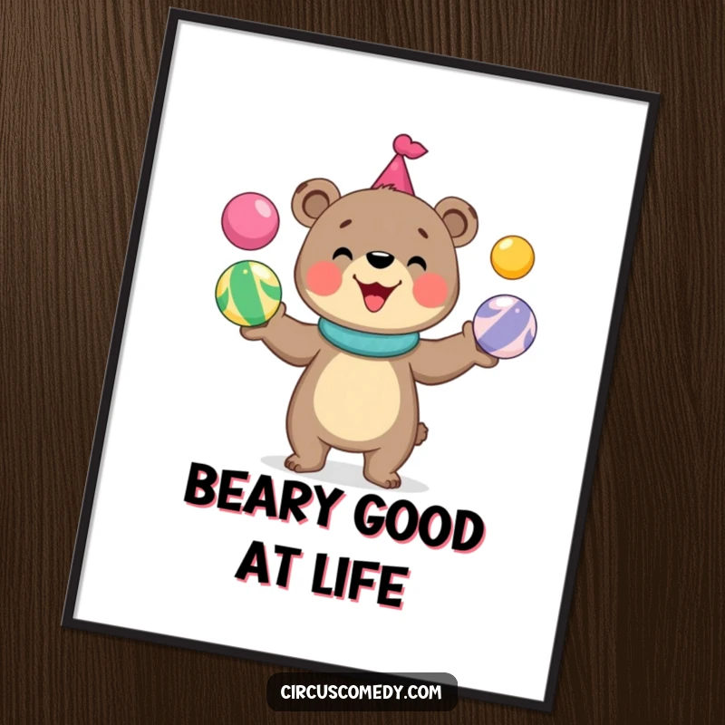 Funny Free Printable Wall Art: A cute bear with a massive grin, expertly juggling colorful circus balls in mid-air.