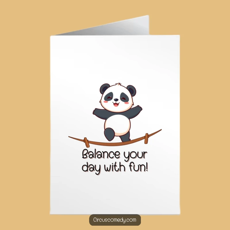 Free Printable Birthday Card: Determined Panda on Tightrope for a Balancing Act Birthday