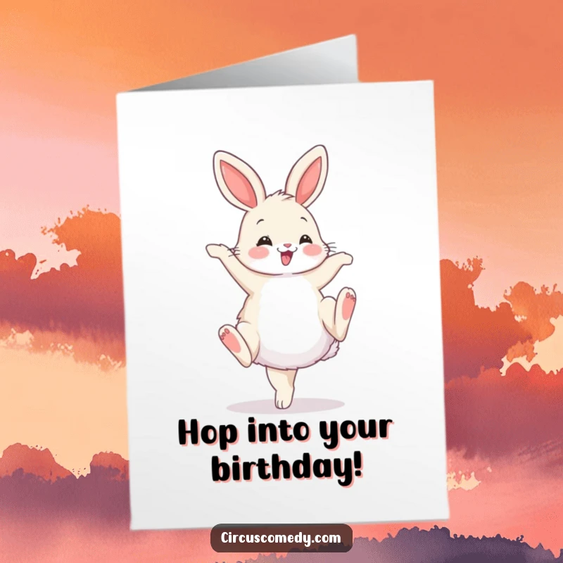 Funny Free Printable Birthday Card: A fluffy bunny performing a cartwheel with impressive flourish and a happy expression.