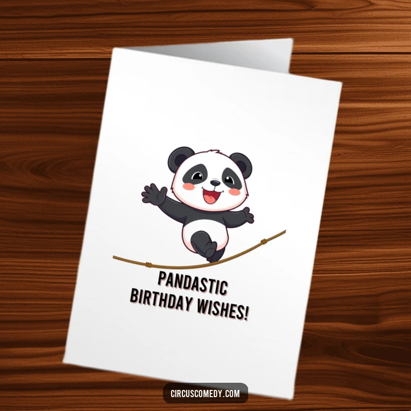 Funny Free Printable Birthday Card: A smiling panda walks a tightrope with cheerful determination, celebrating your special day.