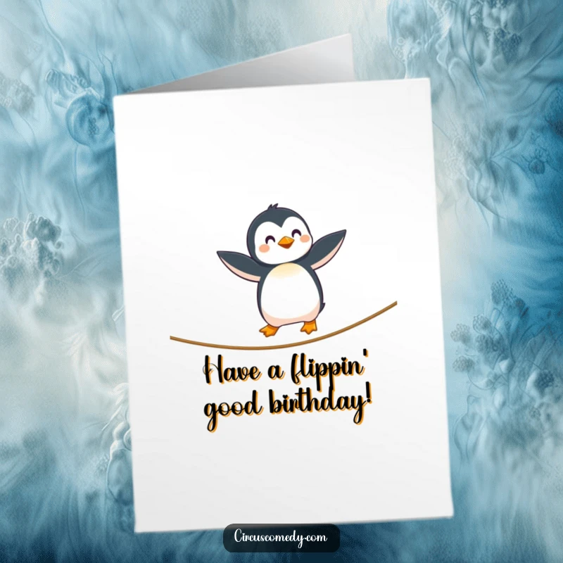 Funny Free Printable Penguin Birthday Card: A curious penguin carefully walks a tightrope with wings outstretched, celebrating a birthday.