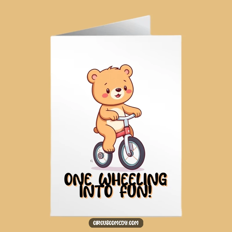 Free Printable Birthday Card: Bear on Unicycle - Downloadable Gift