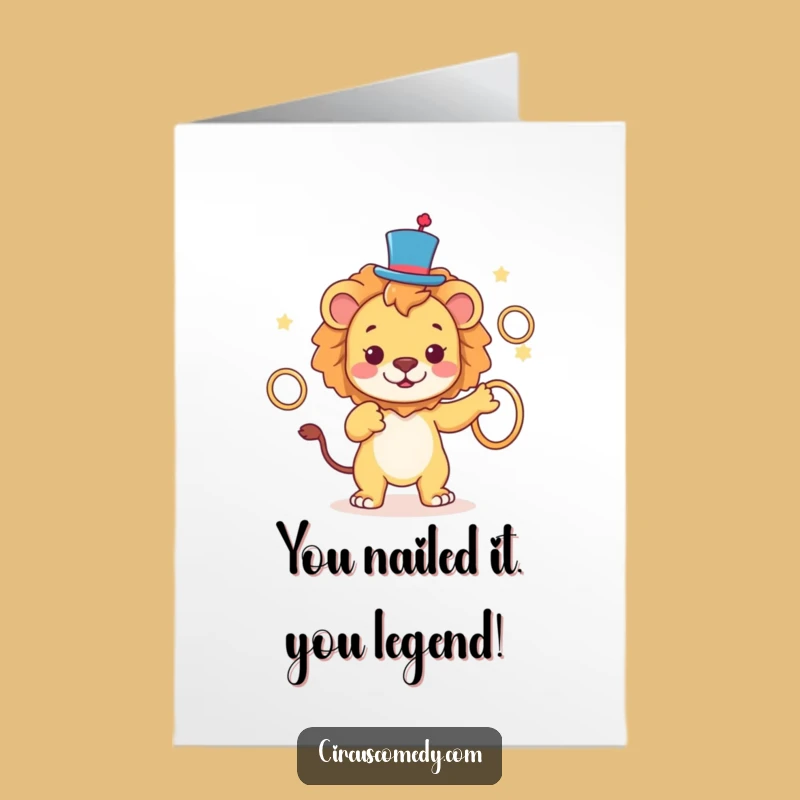 Free Printable Lion Top Hat Congrats Card: Funny Juggling Success Downloadable Gift