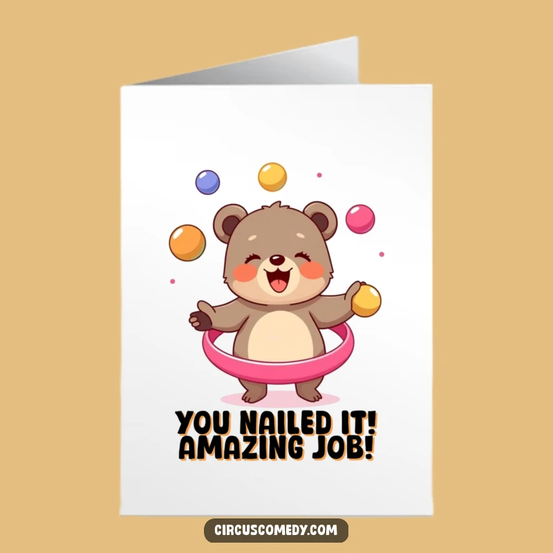 Free Printable Congrats Card: Bear Cub Juggling Success for a Hilarious Downloadable Gift
