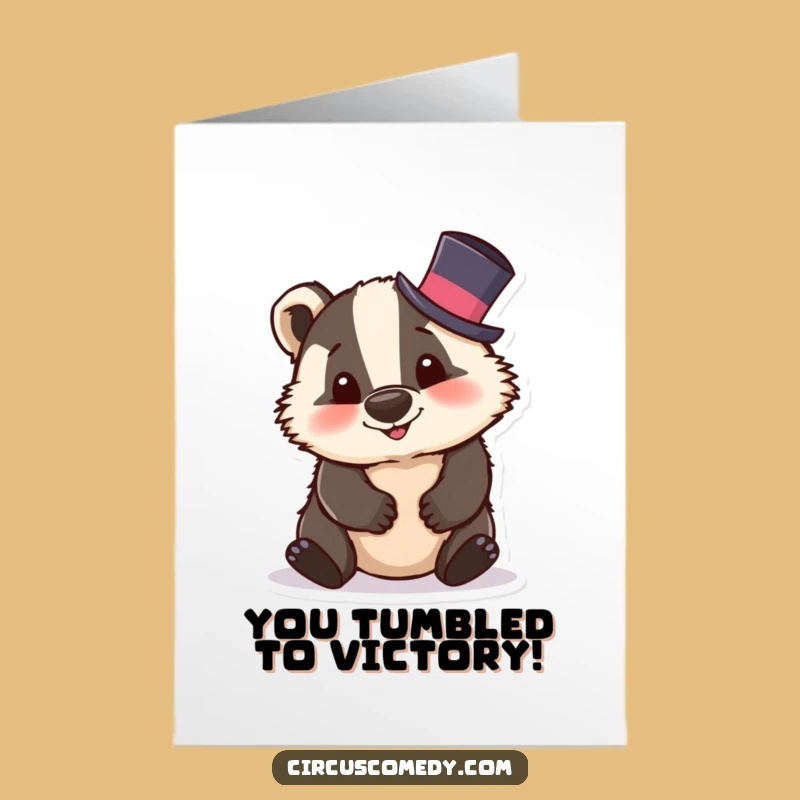 Free Printable Congrats Card: Badger's Topsy-Turvy Win, Awesome Downloadable Gift!