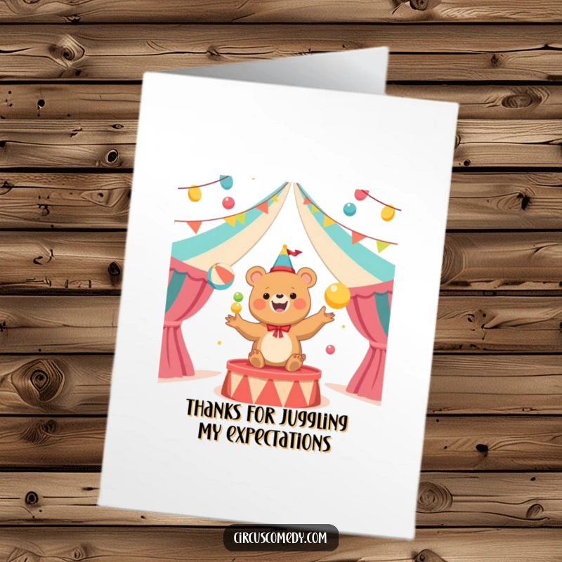 Funny Free Printable Thank You Card: Happy bear juggling colorful balls, expressing thanks in a circus.