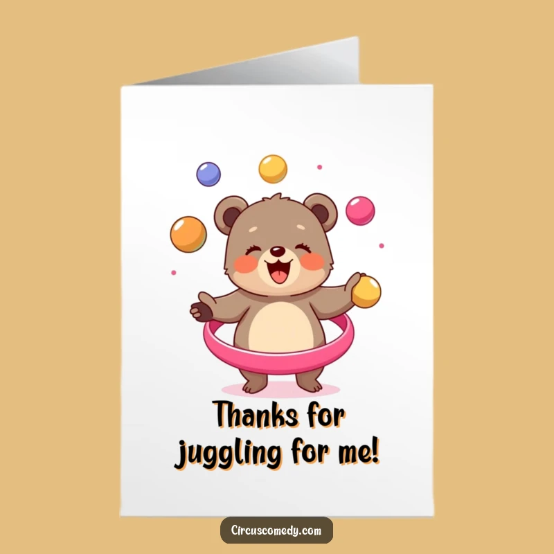 Free Printable Thank You Card: Juggling Bear Cub Expressing Gratitude Downloadable Gift