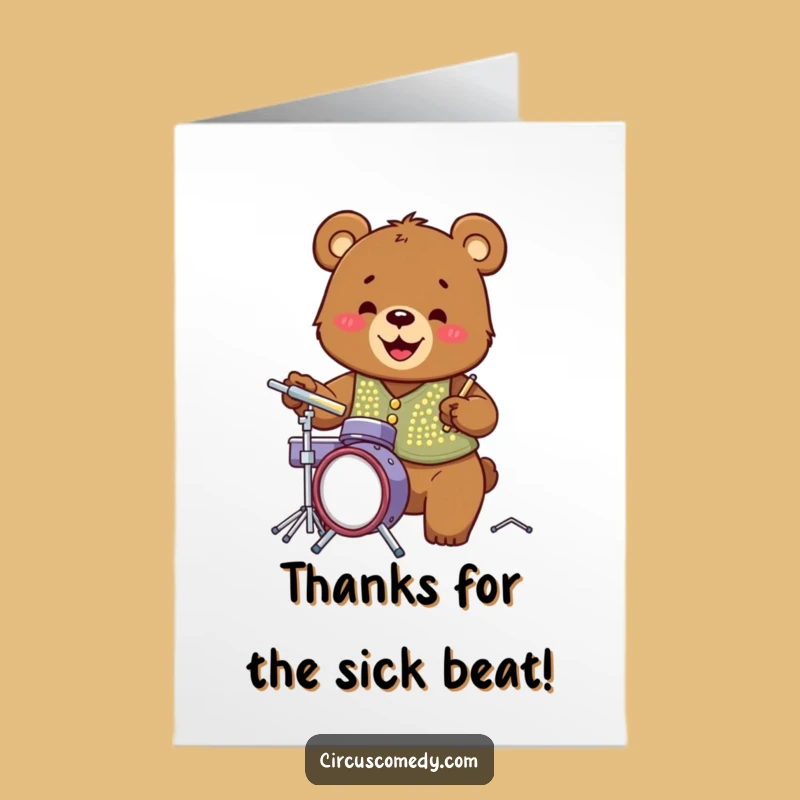 Hilarious Free Printable Thank You Card: Grateful Bear Drummer Downloadable for heartfelt thanks