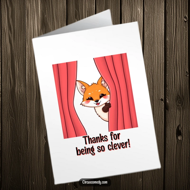 Funny Free Printable Thank You Card: A fox with a mischievous grin peeks out, offering thanks slyly.