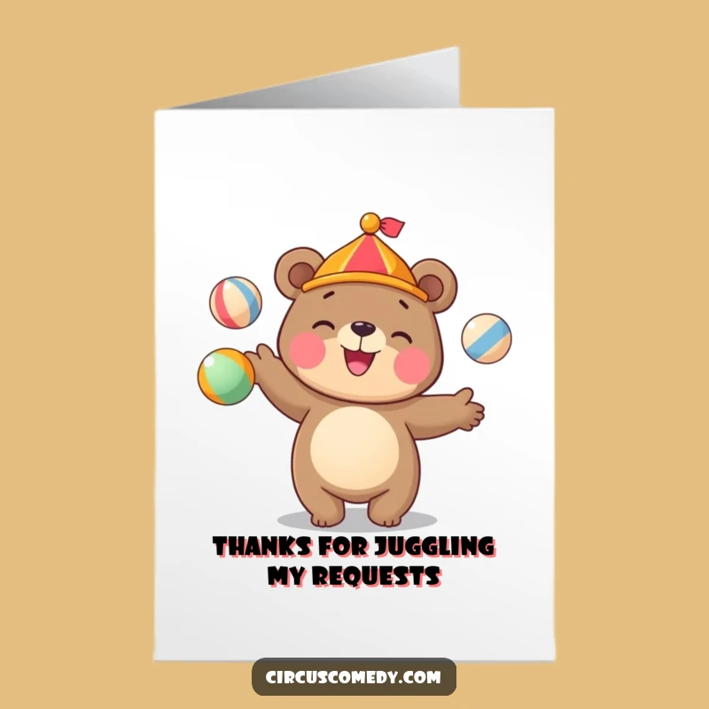 Free Printable Thank You Card: Juggling Bear for Your Wonderful Help