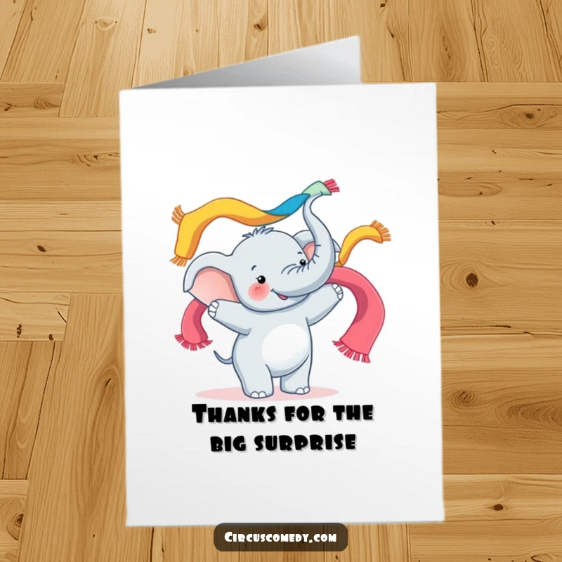 Funny Free Printable Thank You Card: A happy elephant gracefully juggling colorful scarves with its trunk, expressing thanks.