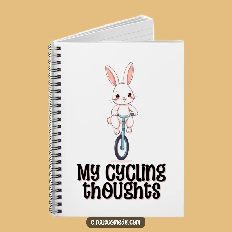 Funny Rabbit Unicyclist Notebook - Jot Down Your Determined Plans!